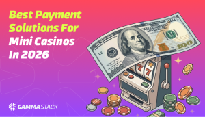 Best Payment Solutions for Mini Casinos in 2026