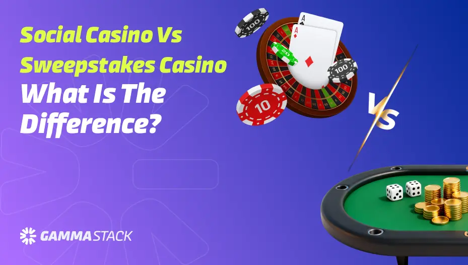 What Is The Difference Between Social Casino And Sweepstakes Casino?