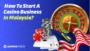 How To Start A Casino Business In Malaysia
