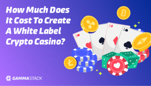 How Much Does It Cost to Create a White Label Crypto Casino