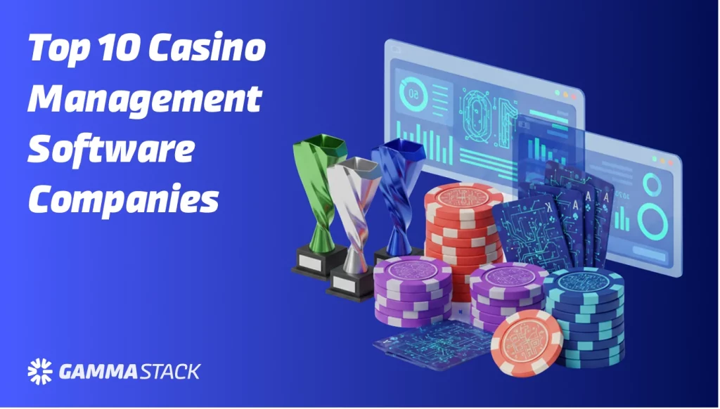 top casino management software companies