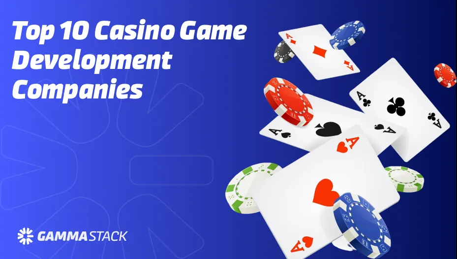 Top 10 Casino Game Development Companies in 2026