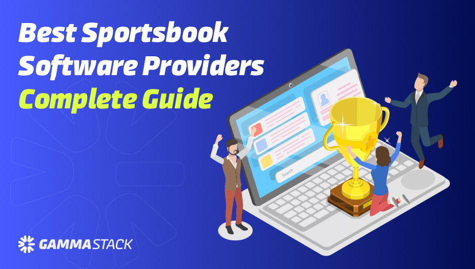 Best Sportsbook Software Providers: Complete 2026 Guide