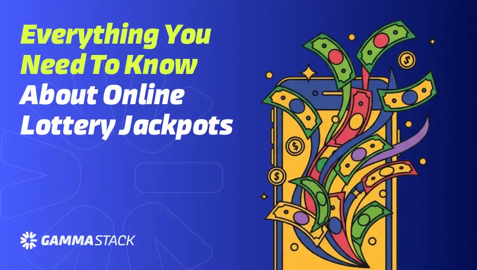 Everything you Need to Know About Lottery Jackpots