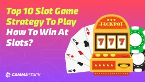 How to Win at Online Slots: Top 10 Slot Game Strategies That Work