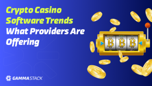 Crypto Casino Software Trends What Providers Are Offering