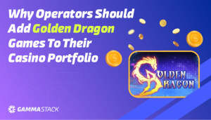 Why Operators Should Add Golden Dragon Games to Their Casino Portfolio