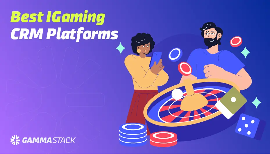 Best iGaming CRM Platforms in 2026
