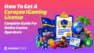 How to Get a Curacao iGaming License