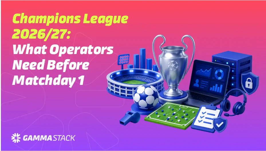 Champions League 2026 27 What Operators Need Before Matchday