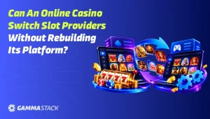 Can an Online Casino Switch Slot Providers Without Rebuilding Its Platform