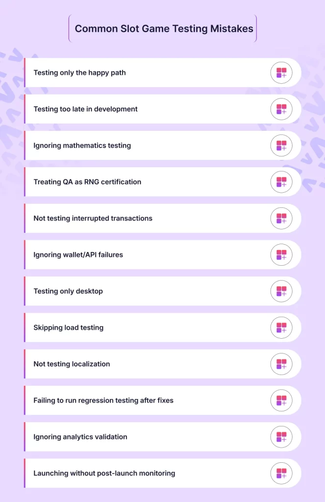 Common Slot Game Testing Mistakes