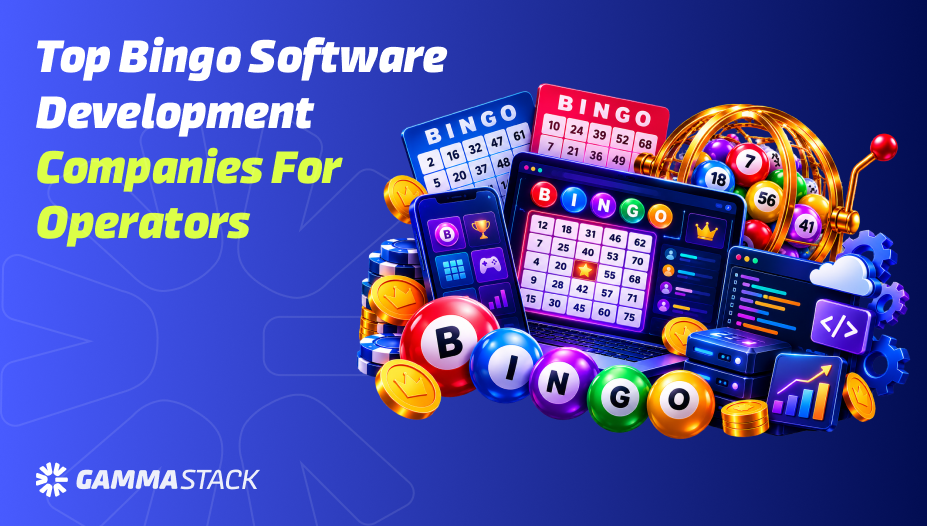 Top Bingo Software Development Companies for Operators