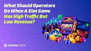 What-Should-Operators-Do-When-a-Slot-Game-Has-High-Traffic-but-Low-Revenue
